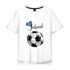 Мужская футболка хлопок Oversize с принтом Исландия. Футбол , 100% хлопок | свободный крой, круглый ворот, “спинка” длиннее передней части | 