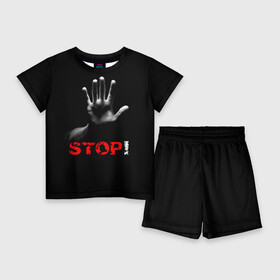 Детский костюм с шортами 3D с принтом STOP ,  |  | запрет | неприятие | отстранённость | рука | стоп | табу