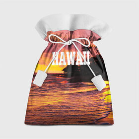 Подарочный 3D мешок с принтом HAWAII 2 , 100% полиэстер | Размер: 29*39 см | Тематика изображения на принте: hawaii | гаваи | лето | океан | отдых | пальмы | пляж | серф
