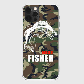 Чехол для iPhone 12 Pro Max с принтом Лучший рыбак , Силикон |  | best fisherman | camouflage | fish | fishing | камуфляж | лучший рыбак | рыба | рыбалка