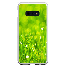 Чехол для Samsung S10E с принтом Роса на траве , Силикон | Область печати: задняя сторона чехла, без боковых панелей | зелёный | зелень | луг | роса | яркий