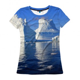 Женская футболка 3D с принтом Айсберг , 100% полиэфир ( синтетическое хлопкоподобное полотно) | прямой крой, круглый вырез горловины, длина до линии бедер | айсберг | антаркида | арктика | вода | лёд | океан | отражение | север | солнце | холод