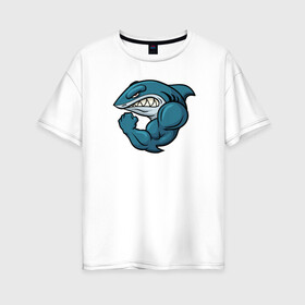 Женская футболка хлопок Oversize с принтом Shark , 100% хлопок | свободный крой, круглый ворот, спущенный рукав, длина до линии бедер
 | акула | боксер | борец | качок
