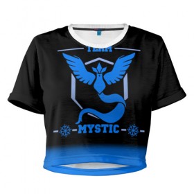 Женская футболка 3D укороченная с принтом Team Mystic , 100% полиэстер | круглая горловина, длина футболки до линии талии, рукава с отворотами | go | mystic | pokemon | team | покемон