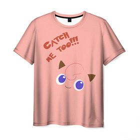 Мужская футболка 3D с принтом Jigglypuff: Поймай и меня! , 100% полиэфир | прямой крой, круглый вырез горловины, длина до линии бедер | Тематика изображения на принте: 