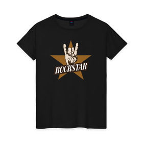 Женская футболка хлопок с принтом Rockstar , 100% хлопок | прямой крой, круглый вырез горловины, длина до линии бедер, слегка спущенное плечо | rock | рок | рок звезда