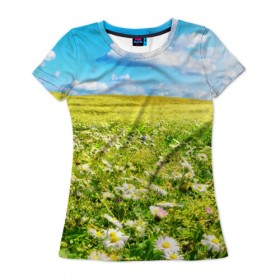 Женская футболка 3D с принтом Ромашковый ковёр , 100% полиэфир ( синтетическое хлопкоподобное полотно) | прямой крой, круглый вырез горловины, длина до линии бедер | горизонт | зелень | небо | облака | поле | поляна | ромашки | солнце | цветы