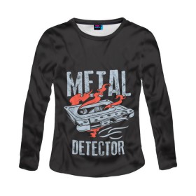 Женский лонгслив 3D с принтом Metal Detector , 100% полиэстер | длинные рукава, круглый вырез горловины, полуприлегающий силуэт | metal | кровь | метал | мызыка | новинки | рок | тяжелый | череп