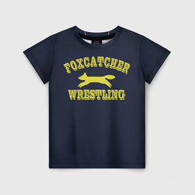 Детская футболка 3D с принтом Foxcather team , 100% гипоаллергенный полиэфир | прямой крой, круглый вырез горловины, длина до линии бедер, чуть спущенное плечо, ткань немного тянется | foxcatcher | freestyle | wrestling | борьба | вольная