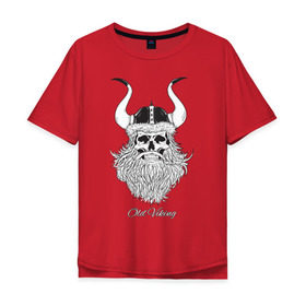 Мужская футболка хлопок Oversize с принтом Old Viking , 100% хлопок | свободный крой, круглый ворот, “спинка” длиннее передней части | борода | варяги | викинг | готика | северяне | старый | череп