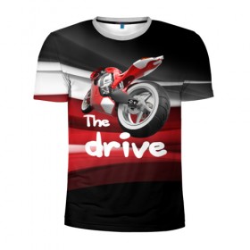 Мужская футболка 3D спортивная с принтом The drive , 100% полиэстер с улучшенными характеристиками | приталенный силуэт, круглая горловина, широкие плечи, сужается к линии бедра | гонка | драйв | мото | мотогонки | мотоспорт | мотоцикл | скорость