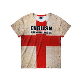 Детская футболка 3D с принтом English Premier League , 100% гипоаллергенный полиэфир | прямой крой, круглый вырез горловины, длина до линии бедер, чуть спущенное плечо, ткань немного тянется | euro | англия | болельщик | премьер лига | футбол | футболист | чемпионат европы