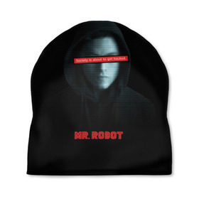 Шапка 3D с принтом Mr Robot , 100% полиэстер | универсальный размер, печать по всей поверхности изделия | fsociety | mr robot | анонимус | мистер робот