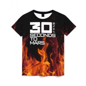 Женская футболка 3D с принтом 30 seconds to mars fire , 100% полиэфир ( синтетическое хлопкоподобное полотно) | прямой крой, круглый вырез горловины, длина до линии бедер | jared leto