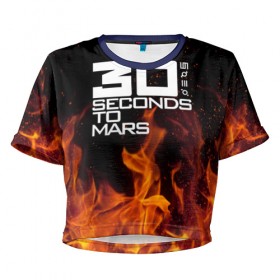 Женская футболка 3D укороченная с принтом 30 seconds to mars fire , 100% полиэстер | круглая горловина, длина футболки до линии талии, рукава с отворотами | jared leto