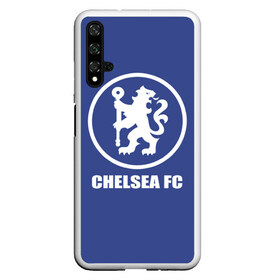 Чехол для Honor 20 с принтом Chelsea FC , Силикон | Область печати: задняя сторона чехла, без боковых панелей | chelsea | англия | премьер лига | фанат | футбол | футболист | челси