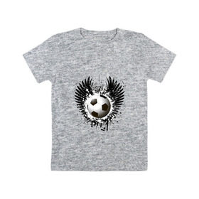 Детская футболка хлопок с принтом Футбольный мяч с крыльями , 100% хлопок | круглый вырез горловины, полуприлегающий силуэт, длина до линии бедер | Тематика изображения на принте: грандж | игра | крылья | кубок | мяч | спорт | футбол