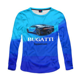 Женский лонгслив 3D с принтом Bugatti hypercar , 100% полиэстер | длинные рукава, круглый вырез горловины, полуприлегающий силуэт | bugatti | chiron | hypercar | бугатти | гиперкар | суперкар | широн