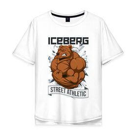 Мужская футболка хлопок Oversize с принтом Bear | Iceberg , 100% хлопок | свободный крой, круглый ворот, “спинка” длиннее передней части | animals | iceberg | icebergstyle | youtube