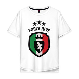 Мужская футболка хлопок Oversize с принтом Forza Juventus , 100% хлопок | свободный крой, круглый ворот, “спинка” длиннее передней части | forza | juventus | футбол