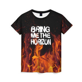 Женская футболка 3D с принтом Bring Me The Horizon , 100% полиэфир ( синтетическое хлопкоподобное полотно) | прямой крой, круглый вырез горловины, длина до линии бедер | rok | sempiternal | музыка | рок