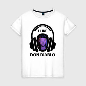 Женская футболка хлопок с принтом I like Don Diablo , 100% хлопок | прямой крой, круглый вырез горловины, длина до линии бедер, слегка спущенное плечо | beatport | club | dj | don diablo | edm | electro | house | musical freedom | production | radio | retro style | spinnin | techno | top | trance | клуб | радио | трещины | царапины