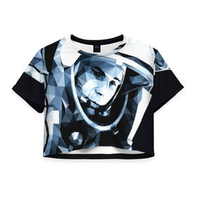 Женская футболка 3D укороченная с принтом Гагарин , 100% полиэстер | круглая горловина, длина футболки до линии талии, рукава с отворотами | поехали | полигоны | юрий