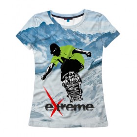 Женская футболка 3D с принтом Extreme , 100% полиэфир ( синтетическое хлопкоподобное полотно) | прямой крой, круглый вырез горловины, длина до линии бедер | extreme | snowboard | сноуборд | экстрим