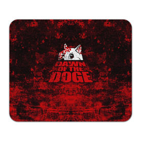 Коврик прямоугольный с принтом Dawn of the Doge , натуральный каучук | размер 230 х 185 мм; запечатка лицевой стороны | dog | doge | walking dead | zombie | додж | зомби | мем | собака | ходячие мертвецы