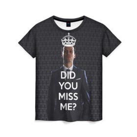 Женская футболка 3D с принтом Keep Calm & Miss Me , 100% полиэфир ( синтетическое хлопкоподобное полотно) | прямой крой, круглый вырез горловины, длина до линии бедер | holmes | sherlock | мориарти | профессор | холмс | шерлок