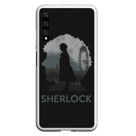 Чехол для Honor 20 с принтом Sherlock World , Силикон | Область печати: задняя сторона чехла, без боковых панелей | doctor | holmes | холмс | шерлок