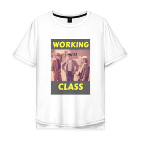 Мужская футболка хлопок Oversize с принтом Афоня working class , 100% хлопок | свободный крой, круглый ворот, “спинка” длиннее передней части | афоня | кино | ссср
