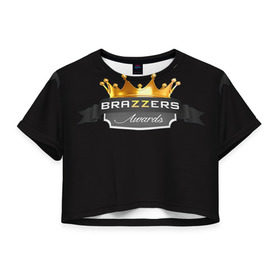 Женская футболка 3D укороченная с принтом Brazzers awards , 100% полиэстер | круглая горловина, длина футболки до линии талии, рукава с отворотами | 