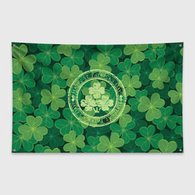Флаг-баннер с принтом Ireland Happy St Patricks Day , 100% полиэстер | размер 67 х 109 см, плотность ткани — 95 г/м2; по краям флага есть четыре люверса для крепления | background | clover | four | green | happy st. patricks day | holiday | ireland | leaf | petal | plant | print | зеленый | ирландия | клевер | лепесток | лист | печать | праздник | растение | счастливого святого патрика | фон | четыре