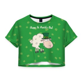Женская футболка 3D укороченная с принтом Ирландия , 100% полиэстер | круглая горловина, длина футболки до линии талии, рукава с отворотами | irish | sheep | st. patricks day | зеленый | ирландец | лепрекон | оваечка | овца