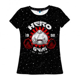 Женская футболка 3D с принтом Hero Gym , 100% полиэфир ( синтетическое хлопкоподобное полотно) | прямой крой, круглый вырез горловины, длина до линии бедер | 
