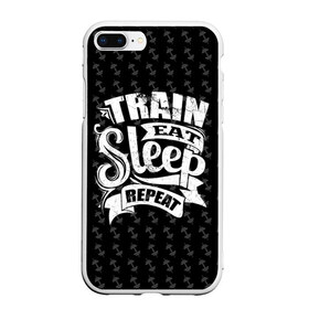 Чехол для iPhone 7Plus/8 Plus матовый с принтом Train Eat Sleep Repeat , Силикон | Область печати: задняя сторона чехла, без боковых панелей | body | crossfit | force | hard | power | powerlifting | sport | strength | strong | train | workout | бодибилдер | бодибилдинг | воркаут | крепость | кроссфит | пауэрлифтинг | сила | спорт | тело | тренировка