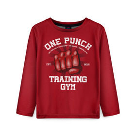 Детский лонгслив 3D с принтом One Punch Gym , 100% полиэстер | длинные рукава, круглый вырез горловины, полуприлегающий силуэт
 | boxing | combat | fight | fighter | kickboxing | muay thai | wrestling | боец | бой | бокс | боксер | драка | кикбоксинг | май тай