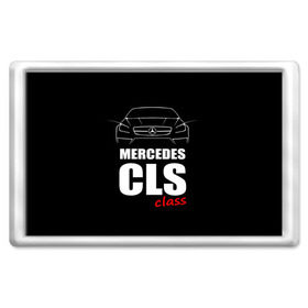 Магнит 45*70 с принтом Mercedes CLS Class , Пластик | Размер: 78*52 мм; Размер печати: 70*45 | Тематика изображения на принте: mercedes benz | mercedes cls 63 amg | авто | автомобиль | машина | мерседес | тачка