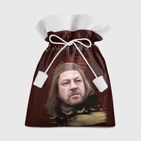 Подарочный 3D мешок с принтом Eddard Stark , 100% полиэстер | Размер: 29*39 см | eddart | game of thrones | stark | игра престолов | нед | нэд | старк | эддард | эддарт