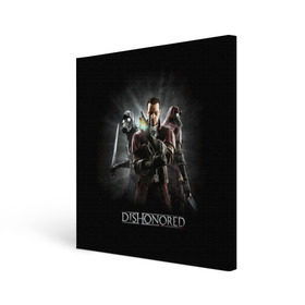 Холст квадратный с принтом Dishonored , 100% ПВХ |  | Тематика изображения на принте: dishonored