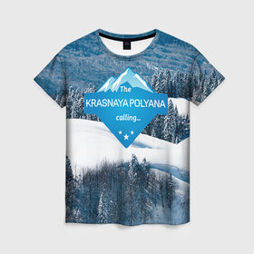 Женская футболка 3D с принтом Красная поляна , 100% полиэфир ( синтетическое хлопкоподобное полотно) | прямой крой, круглый вырез горловины, длина до линии бедер | горнолыжный курорт | горы | зима | красная поляна | лыжи | парк | роза хуторов | снег | сноутборд | сочи