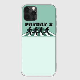 Чехол для iPhone 12 Pro Max с принтом Payday 2 , Силикон |  | game | payday | payday 2 | игра | игрок | компьютерные игры | маски