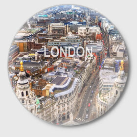 Значок с принтом Улицы Лондона ,  металл | круглая форма, металлическая застежка в виде булавки | 