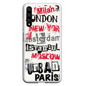 Чехол для Honor 20 с принтом Города , Силикон | Область печати: задняя сторона чехла, без боковых панелей | amsterdam | istanbul | london | moscow | new york | paris | urban | амстердам | лондон | москва | нью йорк | париж | стамбул