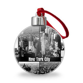 Ёлочный шар с принтом Улицы Нью-Йорка , Пластик | Диаметр: 77 мм | city | collage | houses | new york | skyscrapers | streets | usa | город | дома | коллаж | нью йорка | сша | улицы