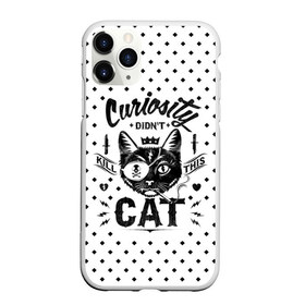 Чехол для iPhone 11 Pro матовый с принтом Curiosity Cat , Силикон |  | animal | beast | cat | feline | gangsta | kill | king | kitty | meow | nature | гангстер | животное | зверь | король | кот | котенок | котик | кошка | мяу | природа