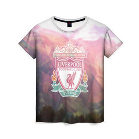 Женская футболка 3D с принтом Ливерпуль , 100% полиэфир ( синтетическое хлопкоподобное полотно) | прямой крой, круглый вырез горловины, длина до линии бедер | ливерпуль