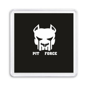 Магнит 55*55 с принтом Pit Force , Пластик | Размер: 65*65 мм; Размер печати: 55*55 мм | Тематика изображения на принте: pit force | белый | боец | друг человека | животные | питбуль | порода | собака | цвет | чёрный