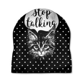 Шапка 3D с принтом Stop Talking , 100% полиэстер | универсальный размер, печать по всей поверхности изделия | Тематика изображения на принте: animal | beast | cat | feline | gentleman | kitty | meow | stop | talk | джентльмен | животное | зверь | кот | котенок | котик | кошка | мяу | разговор | стоп